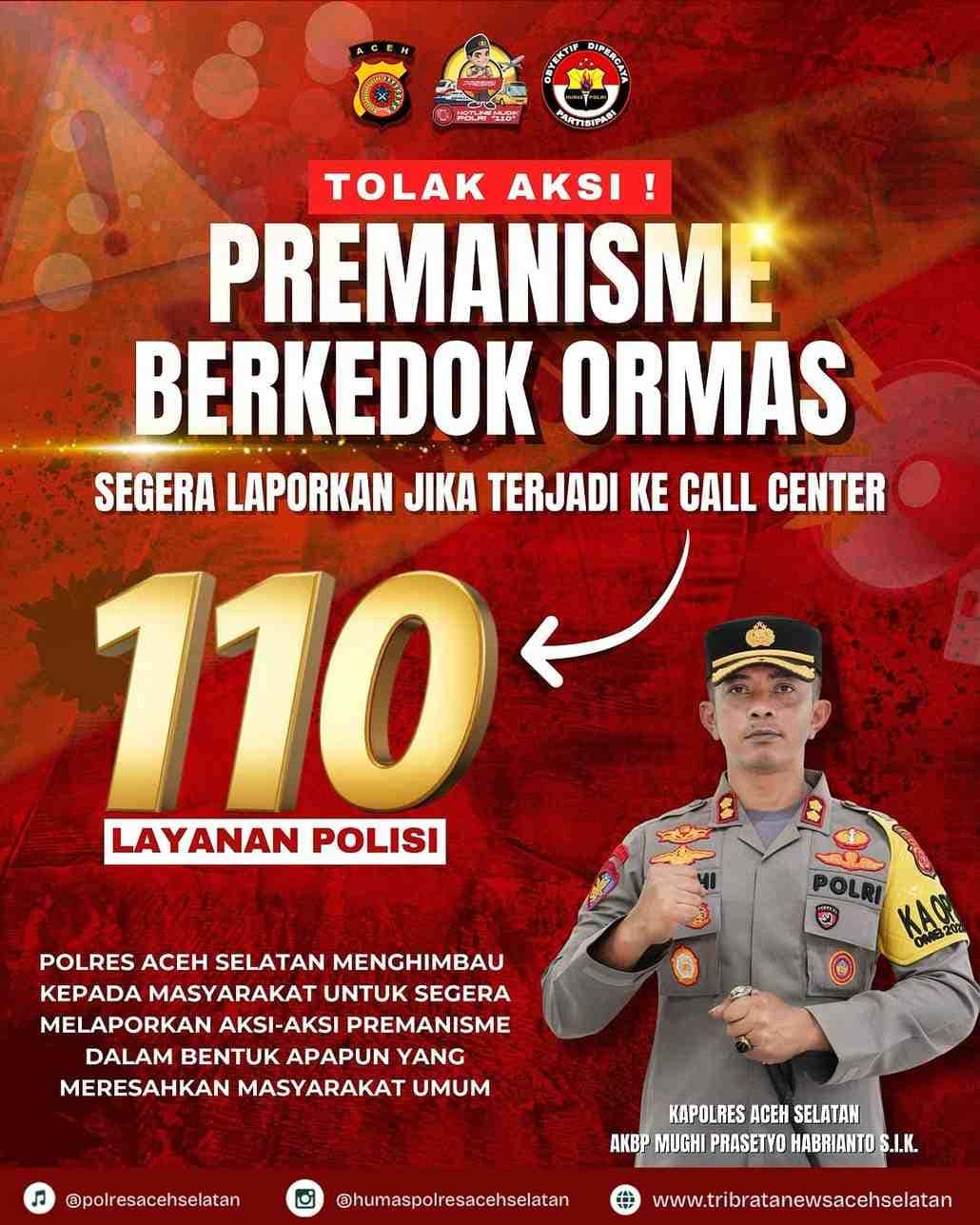 Kapolres Aceh Selatan: Tindak tegas aksi Premanisme berkedok Ormas.