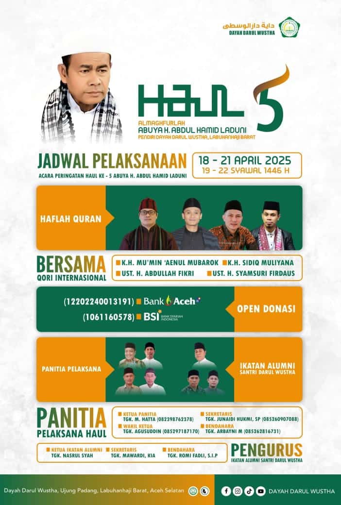 Haul ke 5, Abuya Syeikh H.Abdul Hamid Laduni, Dayah Darul Wustha Labuhanhaji Barat Hadirkan Qori Internasional