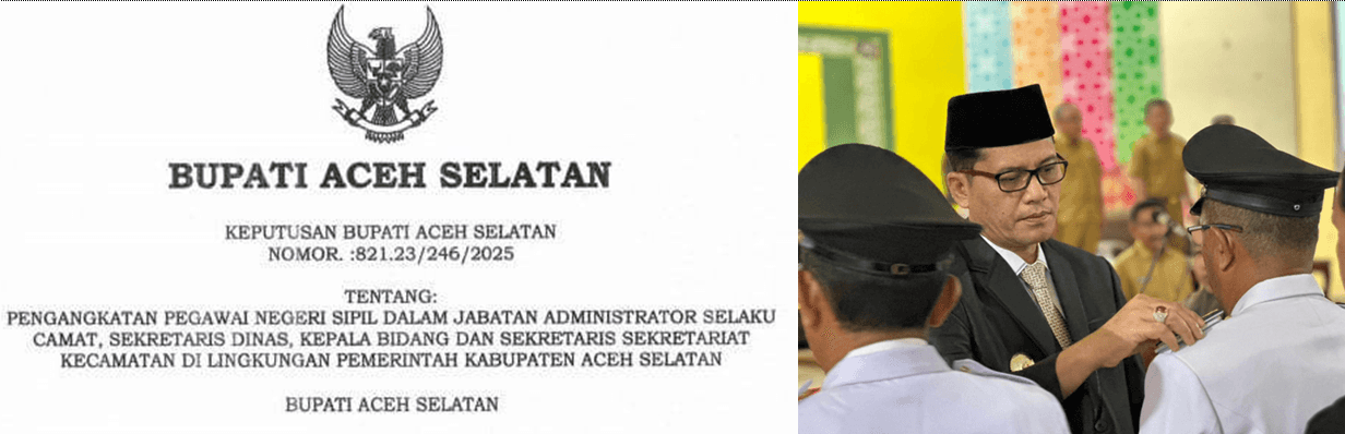 Mutasi Aceh Selatan Menuai Badai: Camat “Dibuang” Jadi Sekcam, Pejabat salah kamar, Wabup Ditinggal: “Hana Payah Rembuk”
