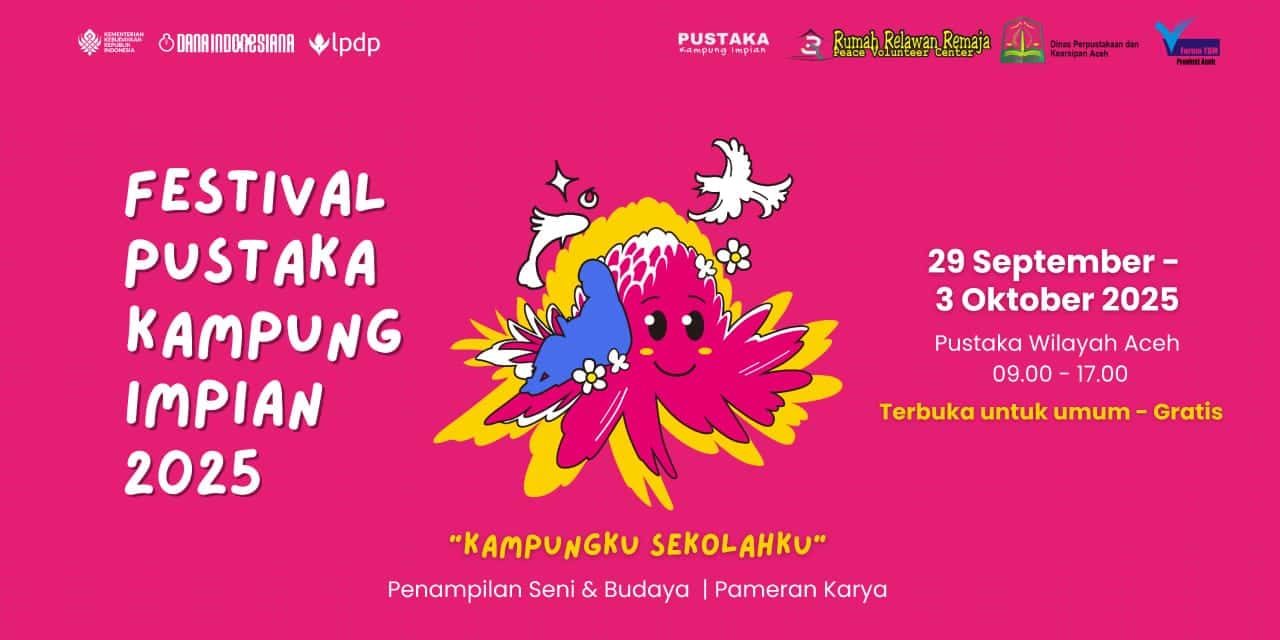 Festival Pustaka Kampung Impian 2025: Dari Desa ke Banda Aceh, 250 Karya Anak Akan Tampil di Pustaka Wilayah