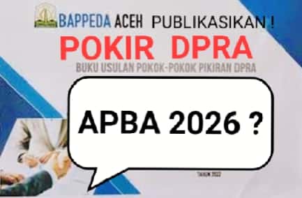 Bongkar Skandal Mafia Anggaran, Belanja Modal APBA dan Dana Pokir DPRA 2026 Disandera Praktik Ijon Proyek?