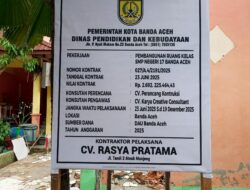 Kualitas Pengerjaan Proyek Ruang Kelas Baru SMPN 17 Banda Aceh Disorot, Pengawasan Dipertanyakan