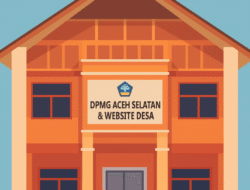 Proyek Website Desa Dibatalkan Pasca-Dipanggil Jaksa: Langkah Panik DPMG Aceh Selatan yang akan Menciptakan Masalah Baru
