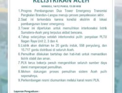 Pembangunan Tower Darurat Masuki Tahap Akhir, Pemulihan Total Kelistrikan Aceh Segera Terwujud?